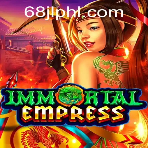 ImmortalEmpress: A Journey Through the Realm of Eternal Power