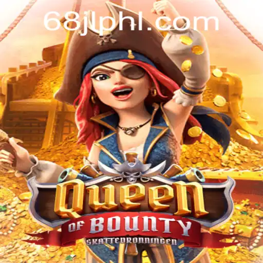 QueenofBounty: A Treasure Trove of Excitement and Adventure