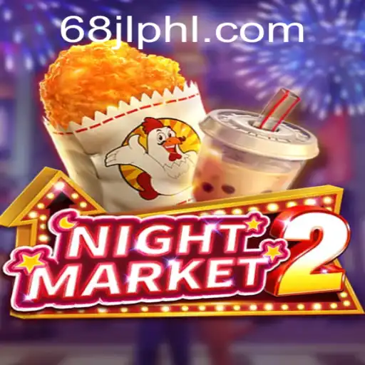 NightMarket2: A Comprehensive Guide to the Enchanting World of 68jl